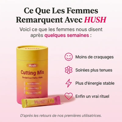 Hush - Boisson Effort Visible